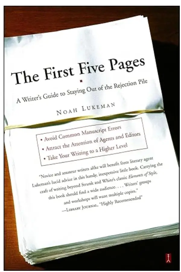 The First Five Pages by Noah Lukeman
